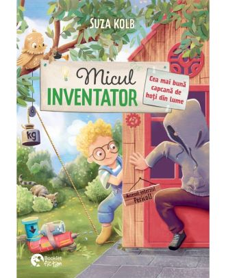 Micul inventator. Cea mai buna capcana de hoti din lume