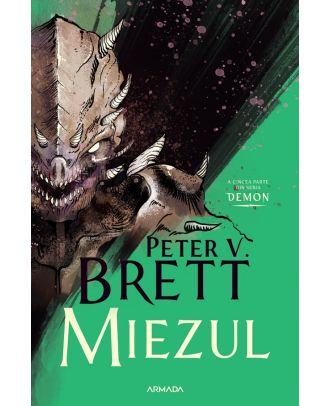 Miezul (seria Demon, partea a V-a)