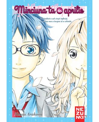 Minciuna ta din aprilie (vol. 1)