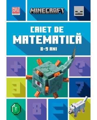 Minecraft. Caiet de matematica (8-9 ani)