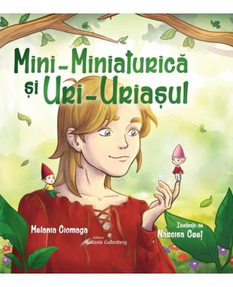 Mini-Miniaturică și Uri-Uriașul