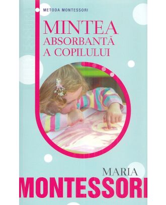 Mintea absorbanta a copilului