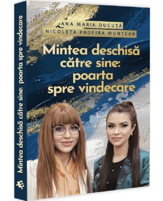 Mintea deschisa catre sine. Poarta spre vindecare