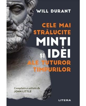 Cele mai stralucite minti si idei ale tuturor timpurilor