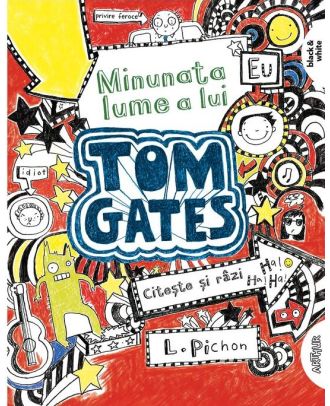 Tom Gates. Minunata lume a lui Tom Gates (Tom Gates, vol. 1)