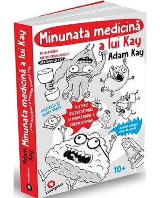 Minunata medicina a lui Kay. O istorie dezgustătoare și înfiorătoare a corpului uman