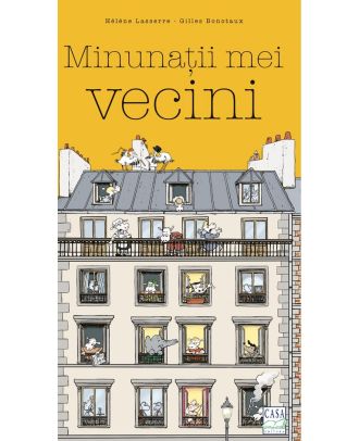 Minunatii mei vecini