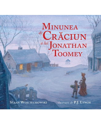Minunea de Crăciun a lui Jonathan Toomey