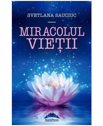 Miracolul vietii