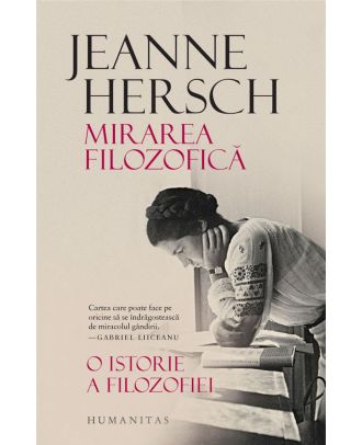 Mirarea filozofică. O istorie a filozofiei