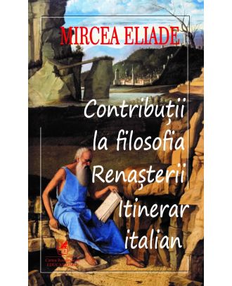 Contribuţii la filosofia Renaşterii