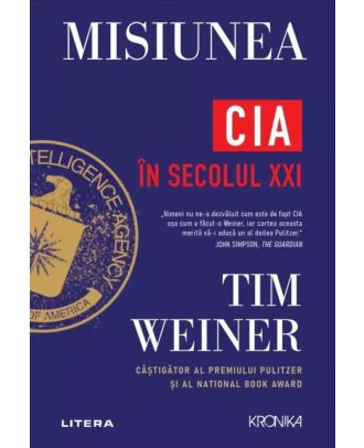Misiunea. CIA in secolul XXI