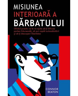 Misiunea interioara a barbatului