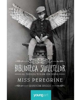 Miss Peregrine 3. Biblioteca sufletelor