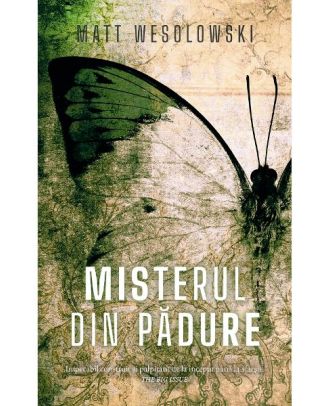 Misterul din padure