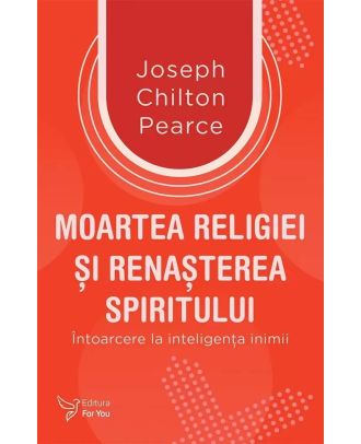 Moartea religiei si renasterea spiritului