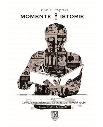 Momente din istorie (vol. I)