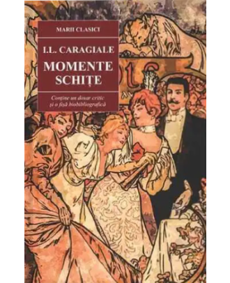 Momente. Schițe