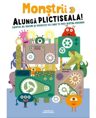 Monștrii alungă plictiseala