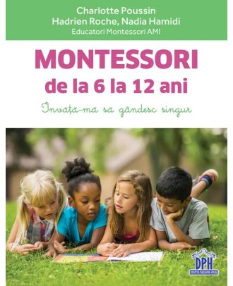 Montessori de la 6 la 12 ani