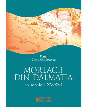 Morlacii din Dalmația în secolele XV-XVI