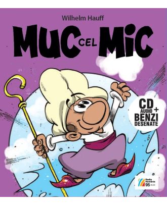 Muc cel Mic (carte + CD)