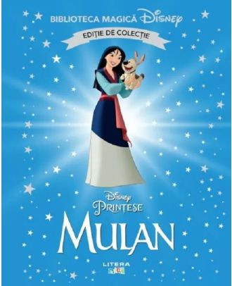 Mulan. Biblioteca magica Disney