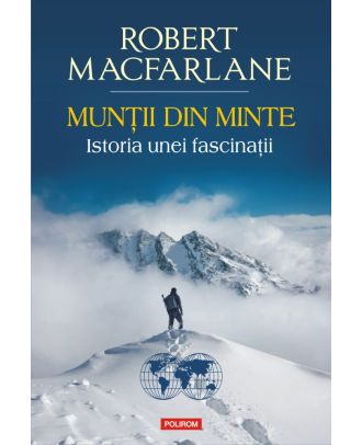 Munții din minte. Istoria unei fascinații