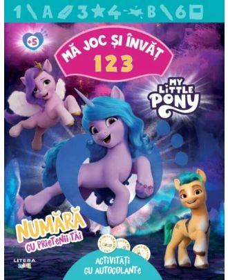 My Little Pony. Ma joc si invat. 1 2 3