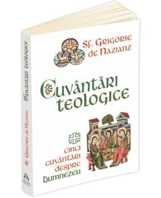 Cuvantari teologice. Cinci cuvantari despre Dumnezeu
