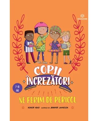 Copii încrezători. Ne ferim de pericol