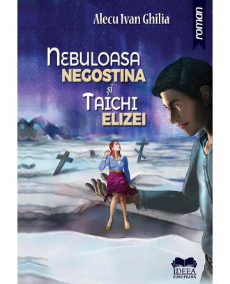 Nebuloasa Negostina şi Taichi Elizei