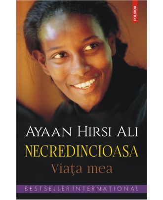 Necredincioasa. Viața mea