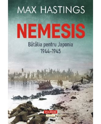 Nemesis. Batalia pentru Japonia 1944-1945