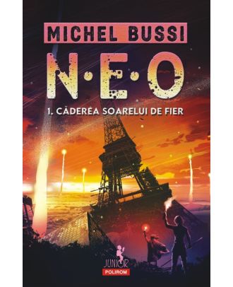 N.E.O. 1. Căderea soarelui de fier