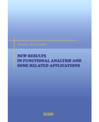 New results in functional analysis and some related applications