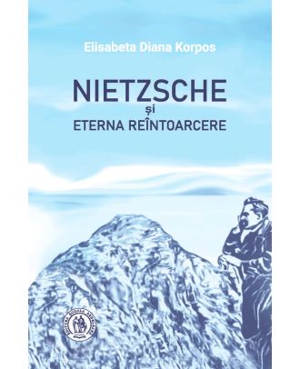Nietzsche si eterna reintoarcere