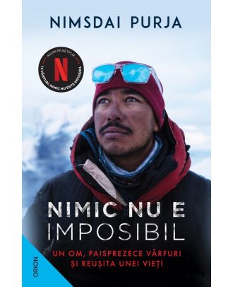 Nimic nu e imposibil. Un om, paisprezece varfuri si reusita unei vieti