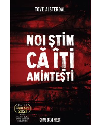 Noi stim ca iti amintesti