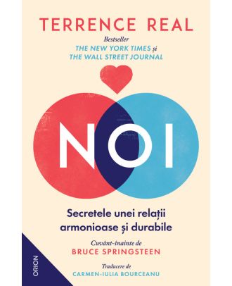 Noi. Secretele unei relații armonioase și durabile