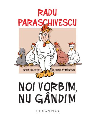 Noi vorbim, nu gândim