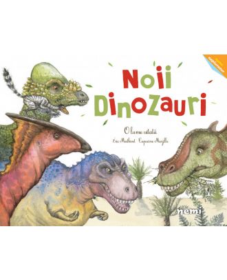 Noii dinozauri - O lume uitată