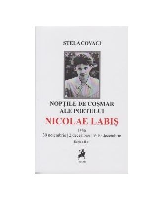 Noptile de cosmar ale poetului Nicolae Labis