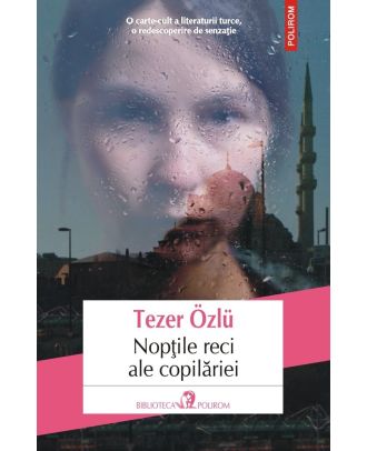 Nopţile reci ale copilăriei