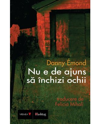 Nu e de ajuns să închizi ochii