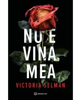 Nu e vina mea