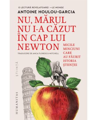 Nu, mărul nu i-a căzut în cap lui Newton