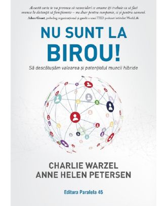 Nu sunt la birou!