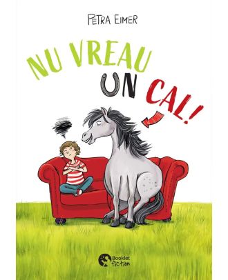 Nu vreau un cal!