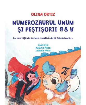 Numerozaurul Unum si pestisorii R si A
